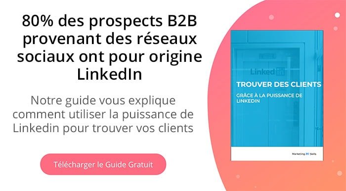 Guide : trouver des clients avec Linkedin