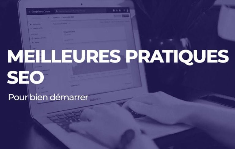 les bonnes pratiques SEO